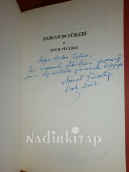 BAŞKANIN DÜŞLERİ (BORÇSUZ VE TAM BAĞIMSIZ TÜRKİYE) - İMZALI
