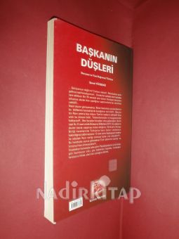 BAŞKANIN DÜŞLERİ (BORÇSUZ VE TAM BAĞIMSIZ TÜRKİYE) - İMZALI