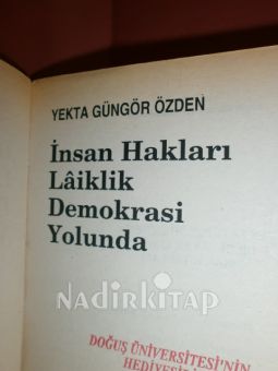 İNSAN HAKLARI LAİKLİK DEMOKRASİ YOLUNDA