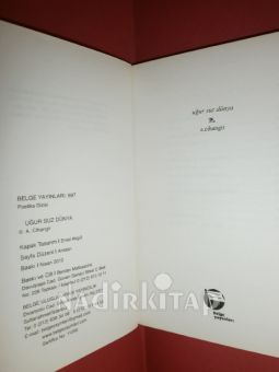 UĞURSUZ DÜNYA** BİRİNCİ BASIM **