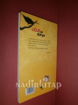 UĞURSUZ DÜNYA** BİRİNCİ BASIM **