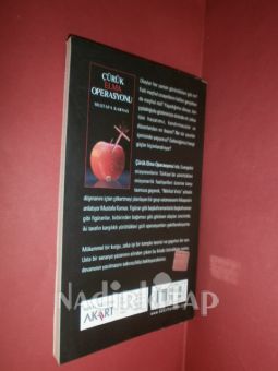 ÇÜRÜK ELMA OPERASYONU ** BİRİNCİ BASKI**