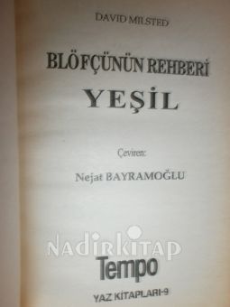 BLÖFÇÜNÜN REHBERİ . YEŞİL