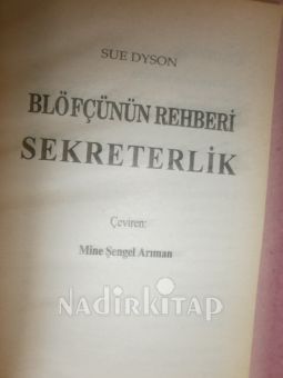 BLÖFÇÜNÜN REHBERİ . SEKRETERLİK