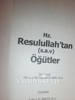 HZ. RESULULLAH S.A.V. DAN ÖĞÜTLER