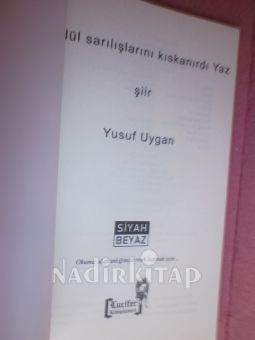 EYLÜL SARILIŞLARINI KISKANIRDI YAZ