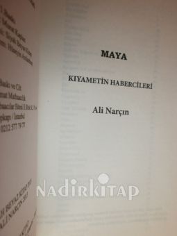 DÜNYA UYGARLIKLARI-MAYA KIYAMETİN HABERCİLERİ** BİRİNCİ BASIM **