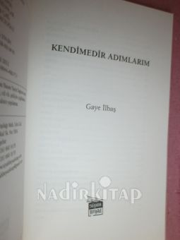 KENDİMEDİR ADIMLARIM