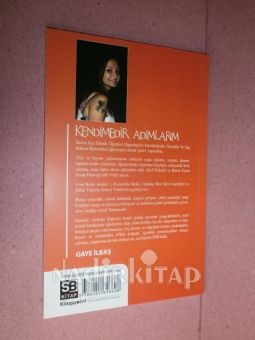 KENDİMEDİR ADIMLARIM