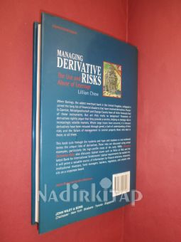 MANAGING DERIVATIVE RISKS /The Use and Abuse of Leverage