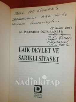 LAİK DEVLET VE SARIKLI SİYASET** İMZALI**