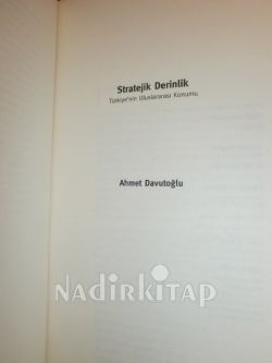 STRATEJİK DERİNLİK / TÜRKİYE'NİN ULUSLARARASI KONUMU** BİRİNCİ BASIM**