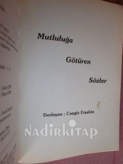 MUTLULUĞA GÖTÜREN SÖZLER