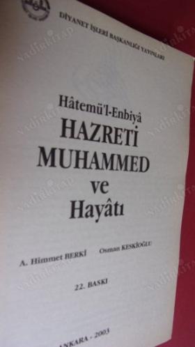 HATEMÜ'L ENBİYA HAZRETİ MUHAMMED VE HAYATI
