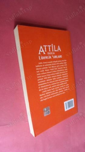 ATTİLA HAN'IN LİDERLİK SIRLARI