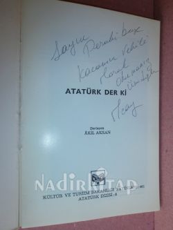 ATATÜRK DER Kİ ** İMZALI**