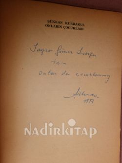 ONLARIN ÇOCUKLARI ** İMZALI**BİRİNCİ BASIM**