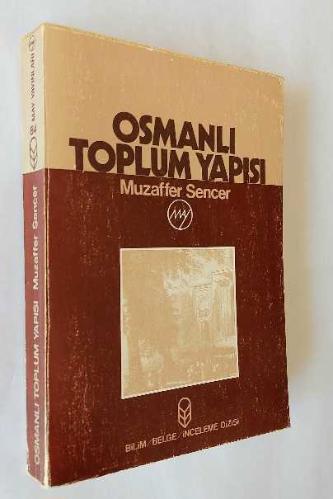 Osmanlı Toplum Yapısı