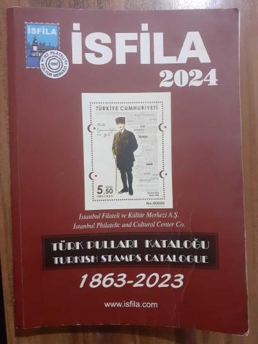 2024 İSFİLA TÜRK PULLARI KATALOĞU (Kullanılmış, Temiz)