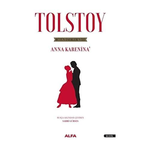 Tolstoy - Bütün Eserleri 8 - Anna Karenina 1