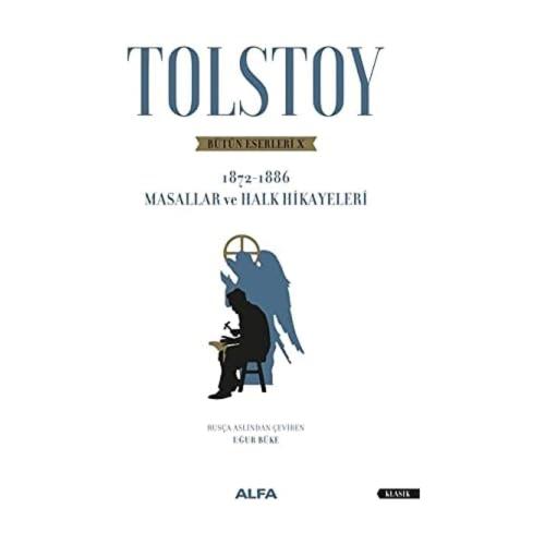 Tolstoy - Bütün Eserleri 11 - 1872-1886 Masallar ve Halk Hikayeleri