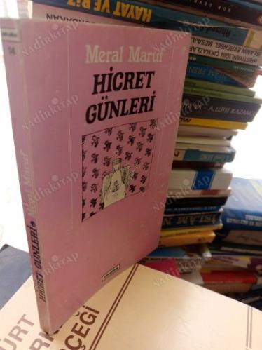 HİCRET GÜNLERİ