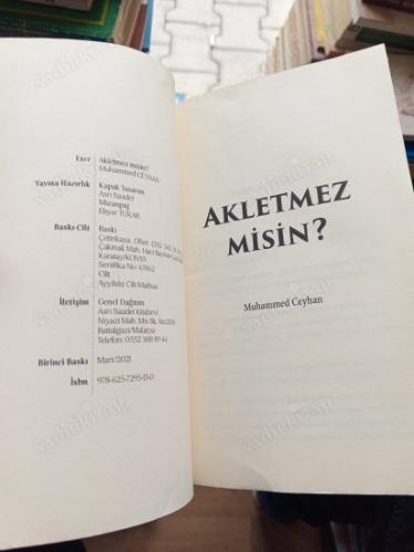 Akletmez misin?
