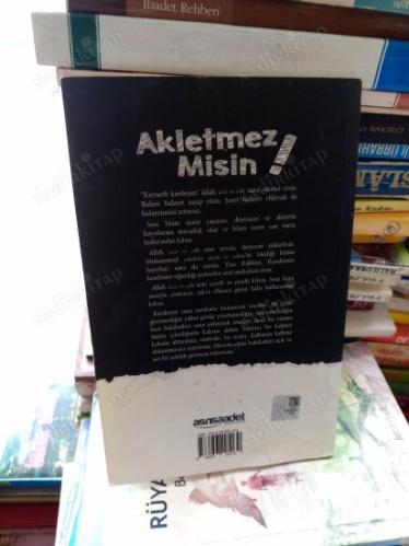 Akletmez misin?