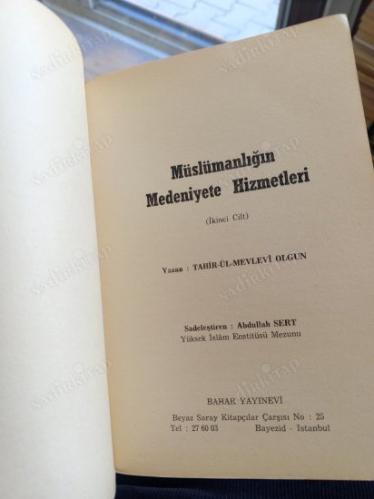 MÜSLÜMANLIĞIN MEDENİYETE HİZMETLERİ 2.CİLT