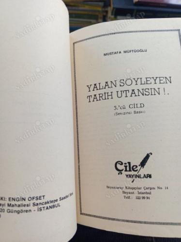 Yalan Söyleyen Tarih Utansın 3. Cilt