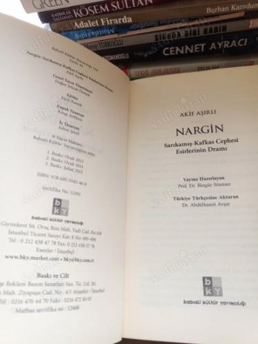 Nargin - Sarıkamış - Kafkas Cephesi Esirlerinin Dramı