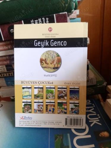 BÜYÜYEN ÇOCUK DİZİSİ : GEYİK GENCO