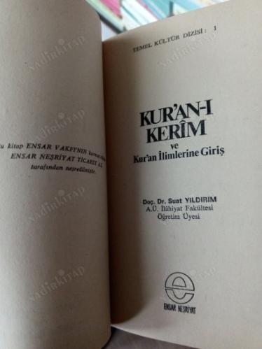 KUR'AN-I KERİM VE KUR'AN İLİMLERİNE GİRİŞ