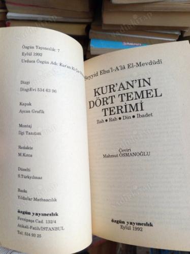 Kur'an'ın Dört Temel Terimi: İlah - Rab - Din - İbadet