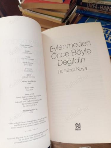 Evlenmeden Önce Böyle Değildin