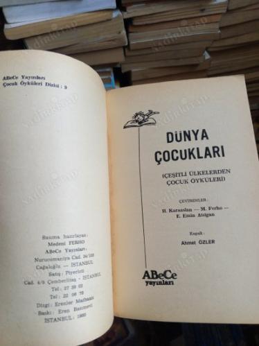 DÜNYA ÇOCUKLARI - ÇEŞİTLİ ÜLKELERDEN ÇOCUK ÖYKÜLERİ