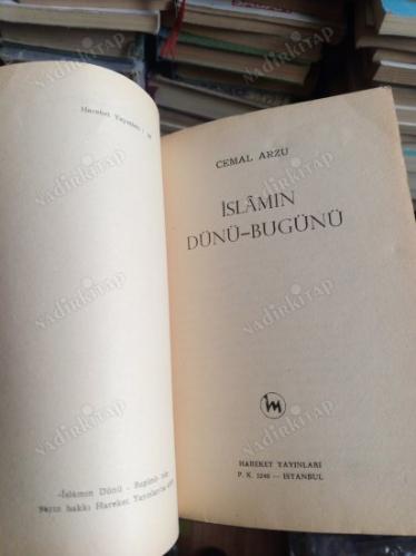 İSLAM'IN DÜNÜ BUGÜNÜ