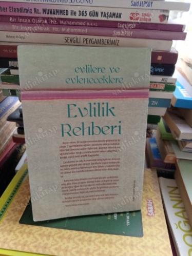 EVLİLERE VE EVLENECEKLERE EVLİLİK REHBERİ
