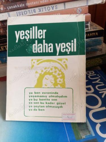 YEŞİLLER DAHA YEŞİL