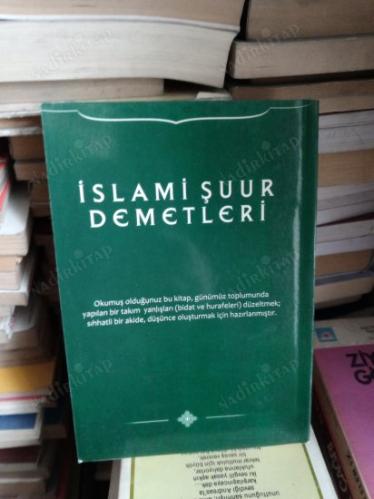 İSLAMİ ŞUUR DEMETLERİ