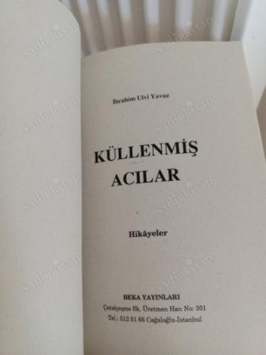 Küllenmiş Acılar