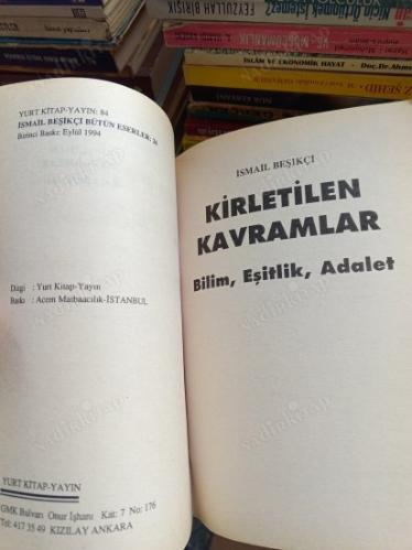 KİRLETİLEN KAVRAMLAR BİLİM EŞİTLİK ADALET
