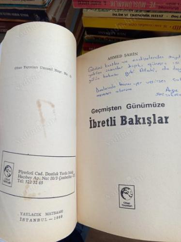 GEÇMİŞTEN GÜNÜMÜZE İBRETLİ BAKIŞLAR