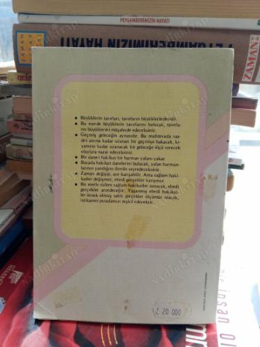 GEÇMİŞTEN GÜNÜMÜZE İBRETLİ BAKIŞLAR