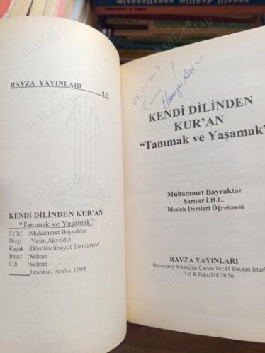 KENDİ DİLİNDEN KUR'AN - TANIMAK VE YAŞAMAK