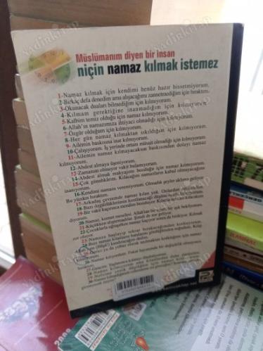 MÜSLÜMANIM DİYEN BİR İNSAN NİÇİN NAMAZ KILMAK İSTEMEZ