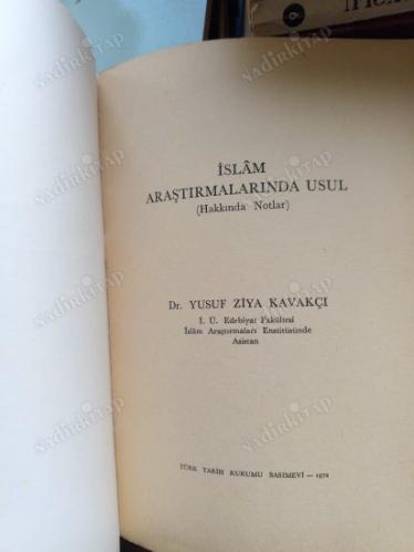 İSLAM ARAŞTIRMALARINDA USUL HAKKINDA NOTLAR