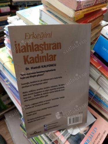 ERKEĞİNİ İLAHLAŞTIRAN KADINLAR