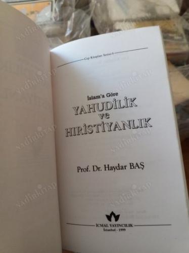 İSLAMA GÖRE YAHUDİLİK VE HIRİSTİYANLIK