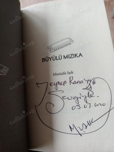 Büyülü Mızıka (İmzalı İthaflı)